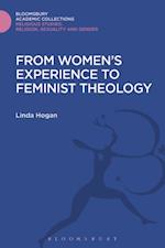 From Women''s Experience to Feminist Theology