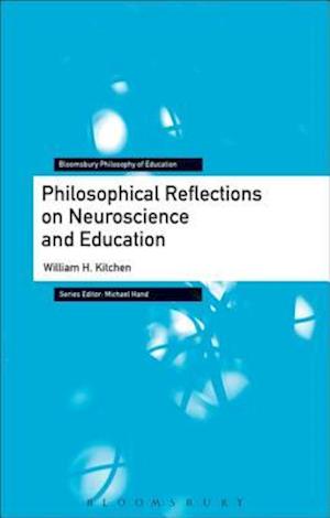 Philosophical Reflections on Neuroscience and Education