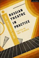 Russian Theatre in Practice