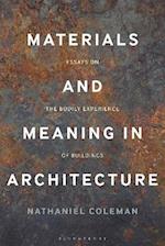 Materials and Meaning in Architecture