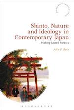 Shinto, Nature and Ideology in Contemporary Japan