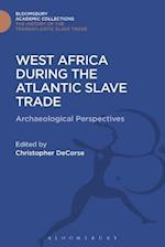 West Africa During the Atlantic Slave Trade