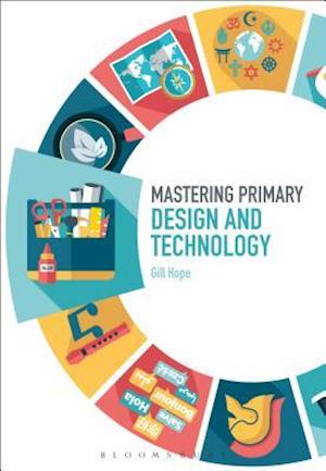 Mastering Primary Design and Technology