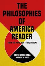 The Philosophies of America Reader: From the Popol Vuh to the Present 