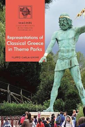 Representations of Classical Greece in Theme Parks