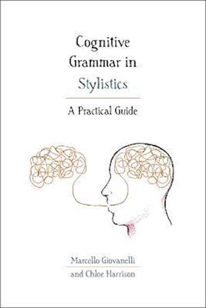 Cognitive Grammar in Stylistics