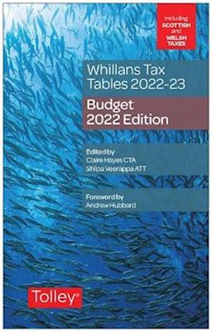 Whillans's Tax Tables 2022-23 (Budget edition)