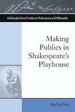 Making Publics in Shakespeare's Playhouse