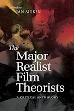 The Major Realist Film Theorists