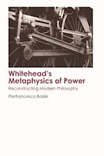 Whitehead's Metaphysics of Power