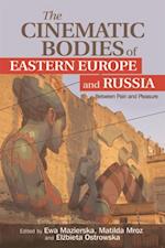 Cinematic Bodies of Eastern Europe and Russia