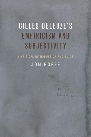 Gilles Deleuze's Empiricism and Subjectivity