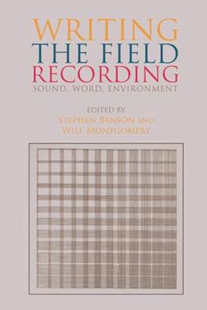 Writing the Field Recording