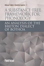 A Substance-free Framework for Phonology