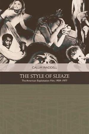 The Style of Sleaze