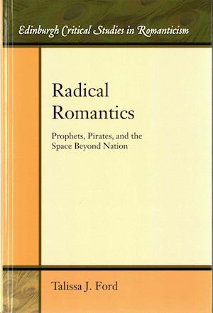 Radical Romantics