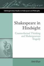Shakespeare in Hindsight