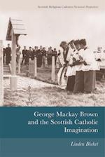 George Mackay Brown and the Scottish Catholic Imagination