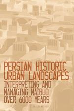 Persian Historic Urban Landscapes