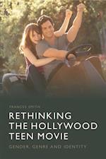 Rethinking the Hollywood Teen Movie