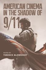 American Cinema in the Shadow of 9/11