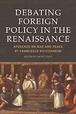 Debating Foreign Policy in the Renaissance