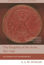 The Kingship of the Scots, 842-1292