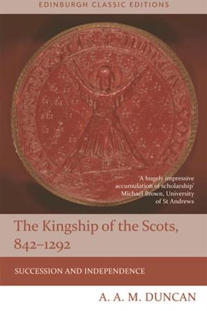 Kingship of the Scots, 842-1292