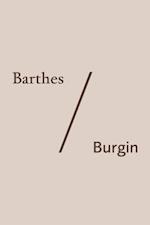 Barthes/Burgin