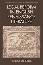 Legal Reform in English Renaissance Literature