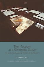 Museum as a Cinematic Space