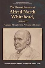 Harvard Lectures of Alfred North Whitehead, 1925 - 1927