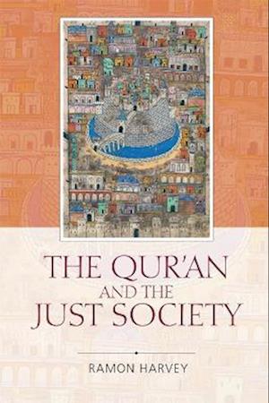 The Qur'an and the Just Society