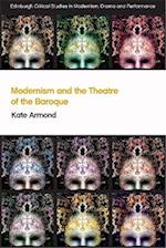 Modernism and the Theatre of the Baroque