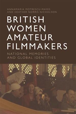 British Women Amateur Filmmakers