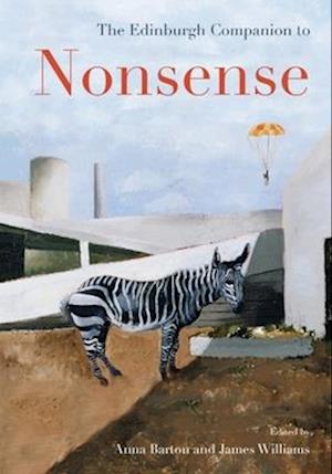 The Edinburgh Companion to Nonsense