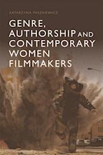 Genre, Authorship and Contemporary Women Filmmakers