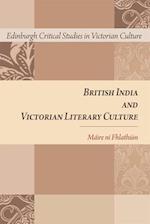 British India and Victorian Literary Culture