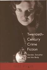 Twentieth-Century Crime Fiction