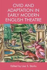 Ovid and Adaptation in Early Modern English Theater