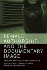 Female Authorship and the Documentary Image