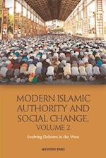 Modern Islamic Authority and Social Change, Volume 2