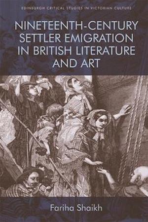 Nineteenth-Century Emigration in British Literature and Art