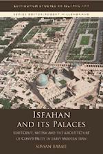 Isfahan and its Palaces