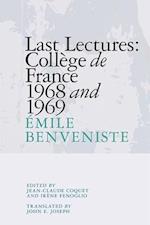 Last Lectures: College De France, 1968 and 1969