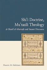 Shi'I Doctrine, Mu'Tazili Theology