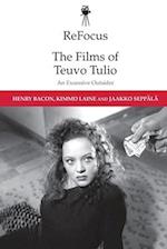 Refocus: the Films of Teuvo Tulio
