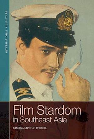 Film Stardom in South East Asia