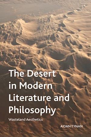 Desert in Modern Literature and Philosophy