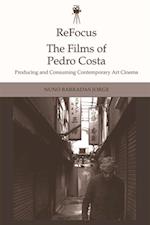 ReFocus: The Films of Pedro Costa
